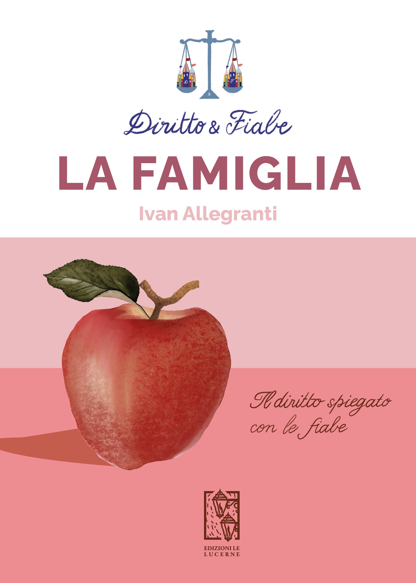 Diritto e Fiabe. La Famiglia